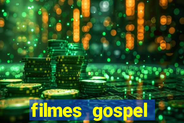 filmes gospel baseadas em fatos reais emocionantes